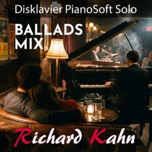 Disklavier PianoSoft Solo Ballads Mix