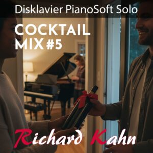 Disklavier PianoSoft Solo Cocktail Mix Five