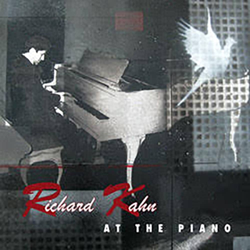 richard-kahn-at-the-piano-album-cover